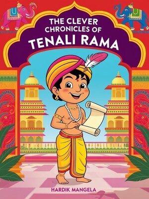 cover image of The Clever Chronicles of  Tenali Rama